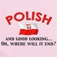 thumbnail image 2 of CafePress - Good Lkg Polish 2 Infant Bodysuit - Baby Light Bodysuit, Size Newborn - 24 Months, 2 of 4