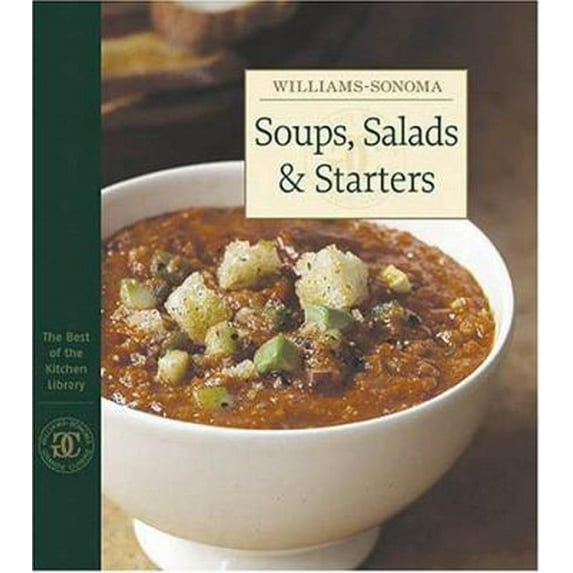 Pre-Owned Williams-Sonoma The Best of the Kitchen Library: Soups, Salads & Starters (Hardcover) 0848728068 9780848728069