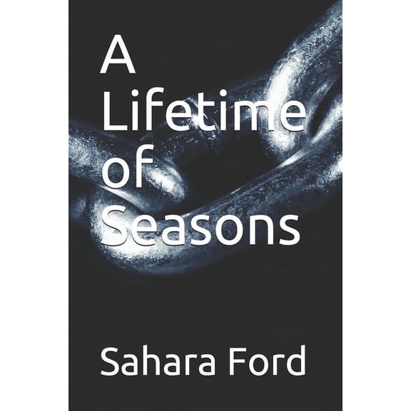A Lifetime of Seasons (Paperback)