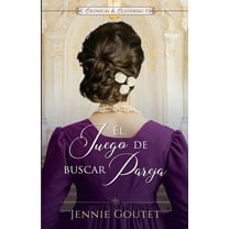 CrÃ³nicas de Clavering El juego de buscar pareja, Book 3, (Paperback)