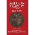 thumbnail image 1 of Pre-Owned Mathews' American Armoury and Blue Book (Hardcover), 1 of 1