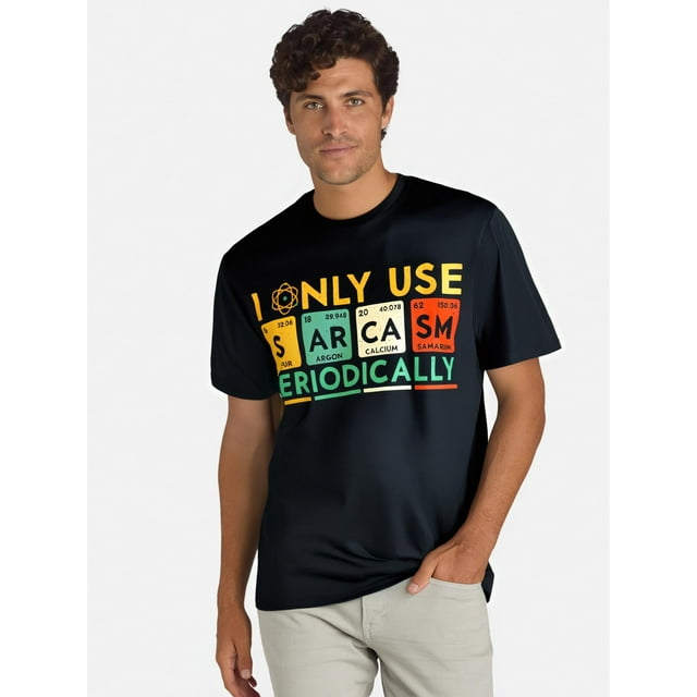 I Only Use Sarcasm Periodically Funny Men Women Science T-Shirt Tee For Adult, Men, Women, Teen, Teenager, Adolescent, Youth.