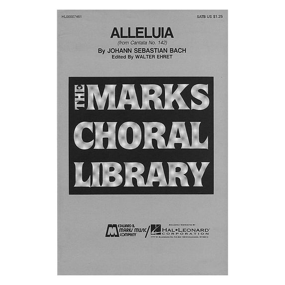 Edward B. Marks Music Company Alleluia SA Composed by Johann Sebastian Bach