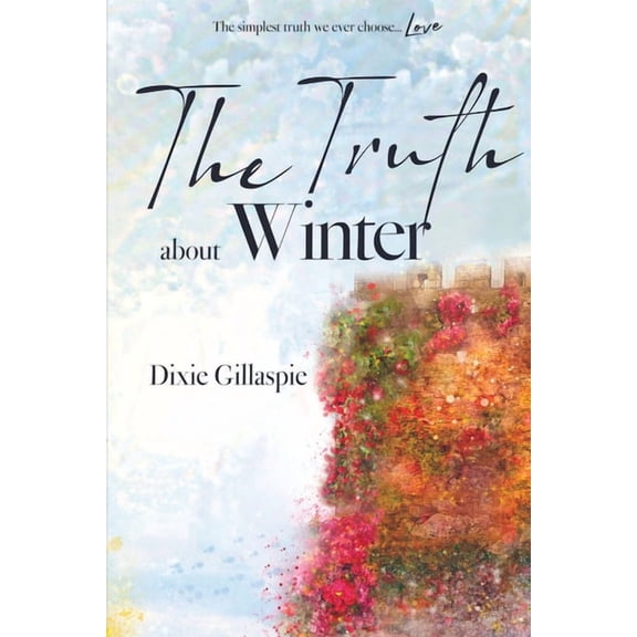 The Truth About Winter, (Paperback)