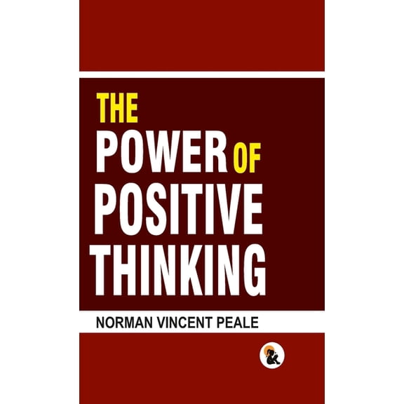 The Power of Positive Thinking - HB, (Hardcover)
