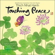 Thich Nhat Hanh 2025 Wall Calendar : Touching Peace (Calendar)