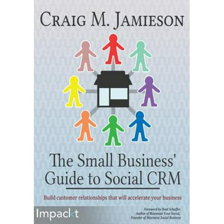 The Small Business' Guide to Social CRM - eBook (Best Crm For Small Business 2019)