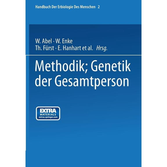 Methodik; Genetik Der Gesamtperson: Zweiter Band, (Paperback)