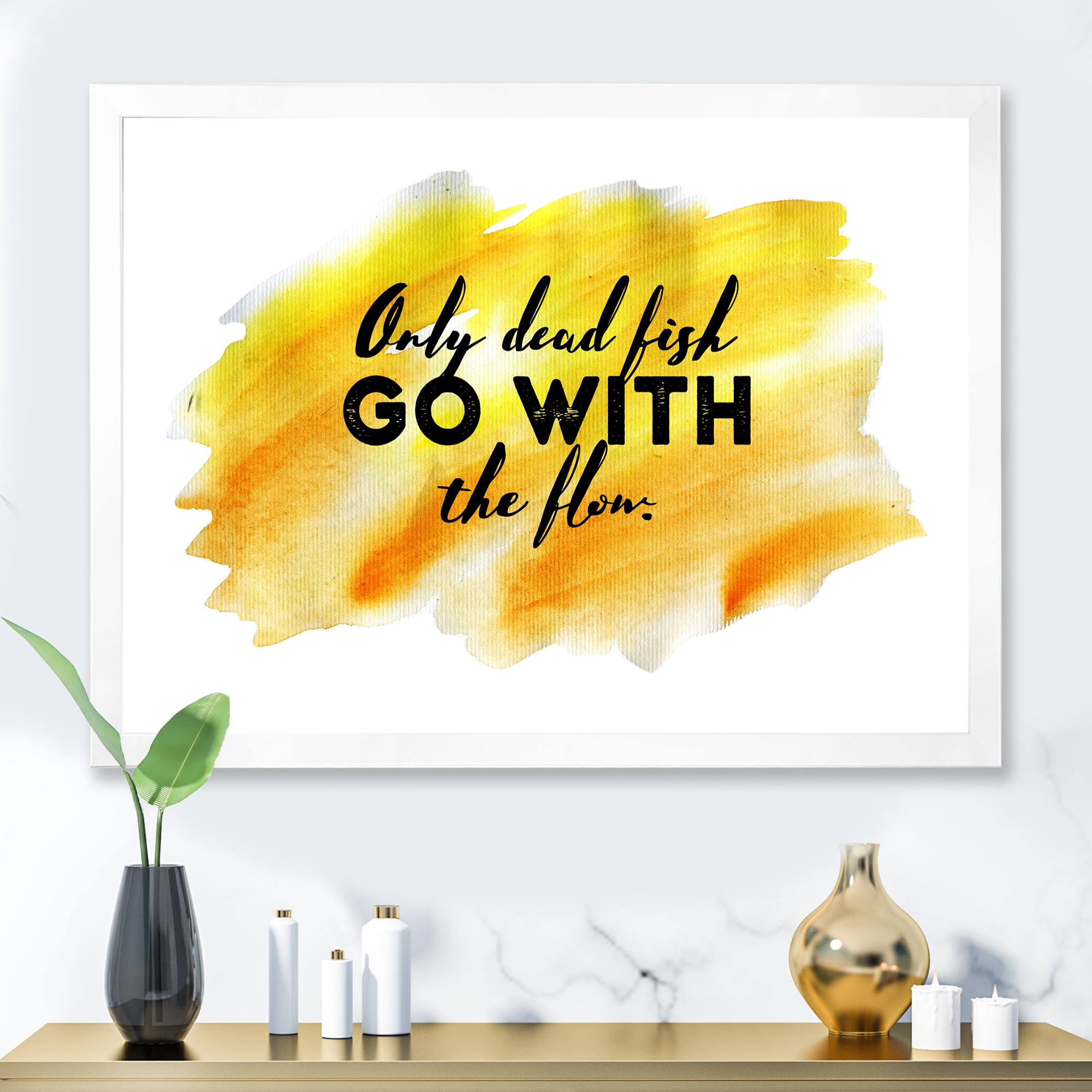Designart 'Only Dead Fish Go With The Flow On Yellow Strokes' Modern Framed Art Print