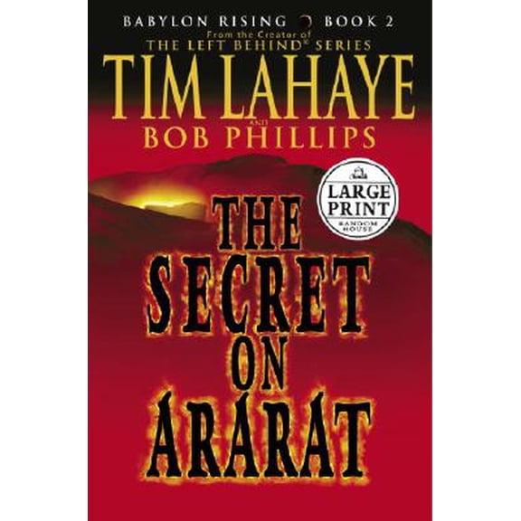 Babylon Rising (Hardcover): The Secret on Ararat (Series #02) (Hardcover)