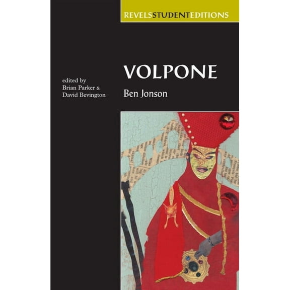 Revels Student Editions Volpone: Ben Jonson, (Paperback)