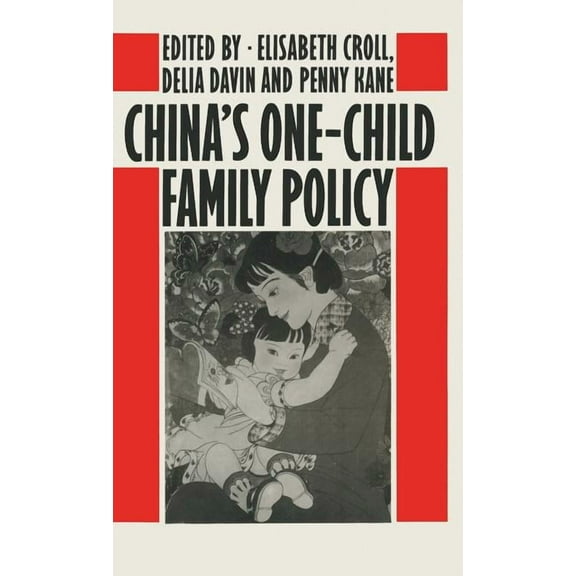 China's One-Child Family Policy, (Hardcover)