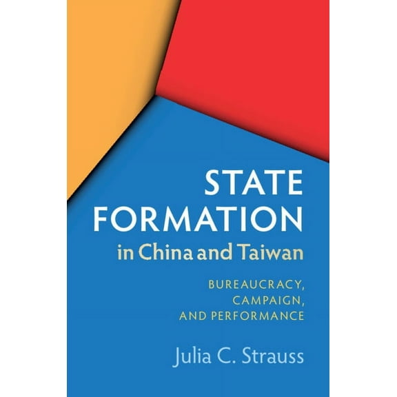 State Formation in China and Taiwan, (Hardcover)