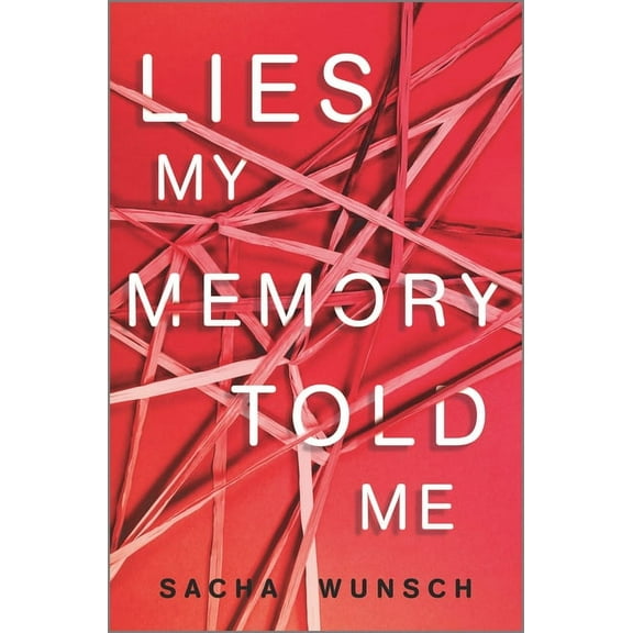 Lies My Memory Told Me, (Hardcover)