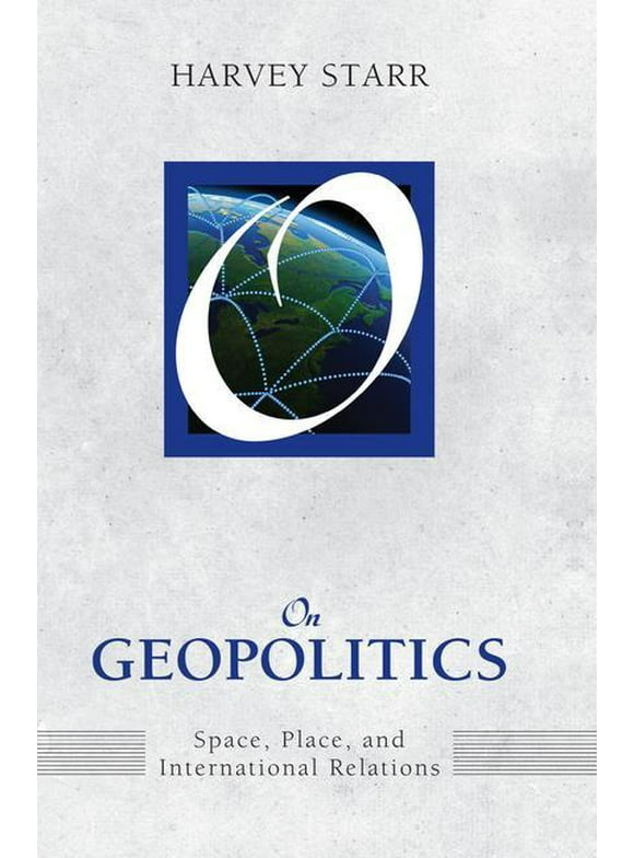 On Geopolitics: Space, Place, and International Relations (Hardcover)