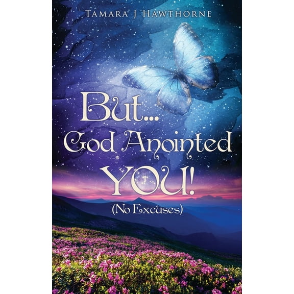 But... God Anointed You!, (Paperback)