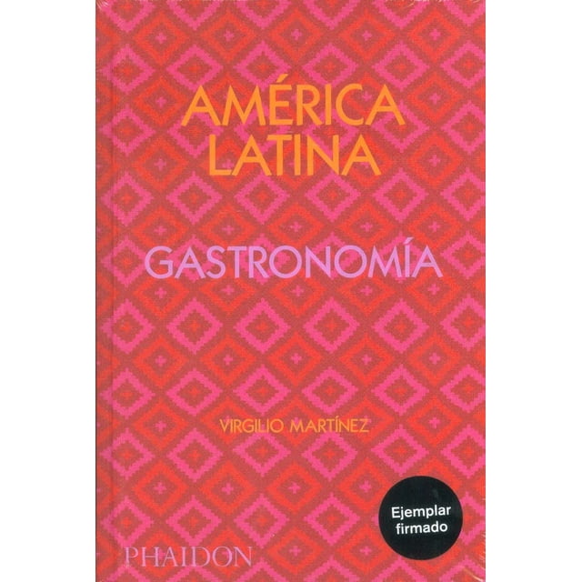 AMERICA LATINA GASTRONOMIA PHAIDON PRESS LIMITED Pasta Dura