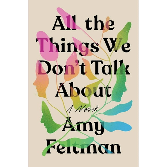 All the Things We Don't Talk About (Hardcover)