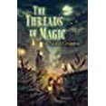 thumbnail image 1 of The Threads of Magic, 1 of 1