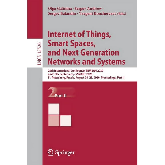 Internet of Things, Smart Spaces, and Next Generation Networks and Systems: 20th International Conference, New2an 2020, , (Paperback)