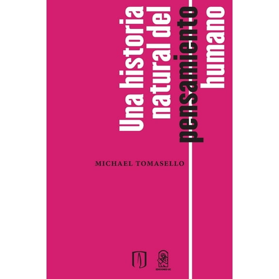Una historia natural del pensamiento humano, (Paperback)