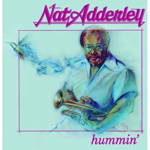 Nat Adderley - Hummin' - Music & Performance - CD