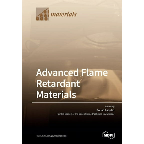 Advanced Flame Retardant Materials, (Paperback)