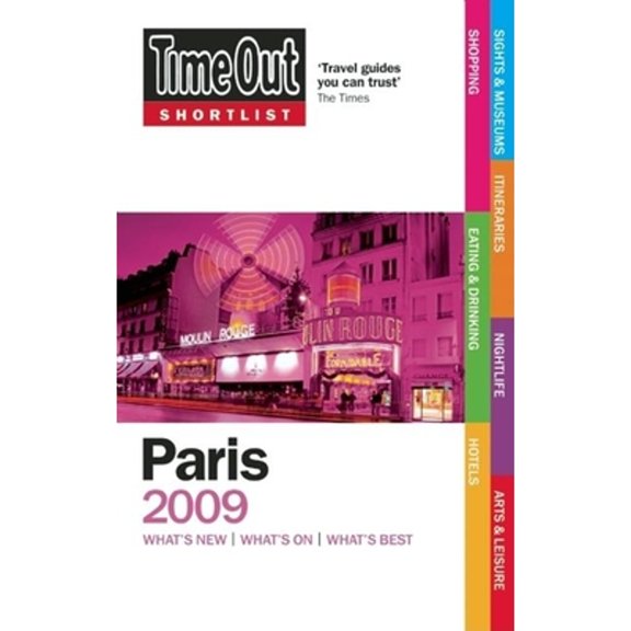 Pre-Owned Time Out Shortlist Paris 2009 (Paperback) 184670104X 9781846701047