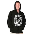 thumbnail image 5 of I Didn't Want to Come Introvert Funny Zip Up Hoodie Men's Women's Brisco Brands L, 5 of 6