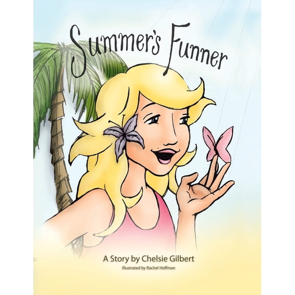 Summer's Funner, (Paperback)