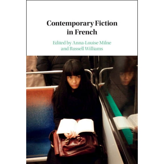 Contemporary Fiction in French, (Hardcover)