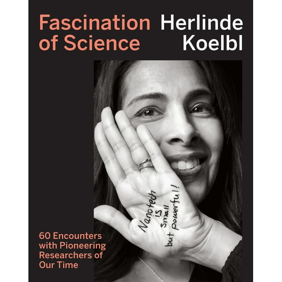 Fascination of Science: 60 Encounters with Pioneering Researchers of Our Time, (Paperback)
