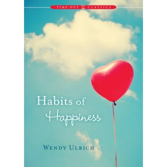 Pre-Owned Habits of Happiness, 9781609078171, 1609078179, Hardcover,