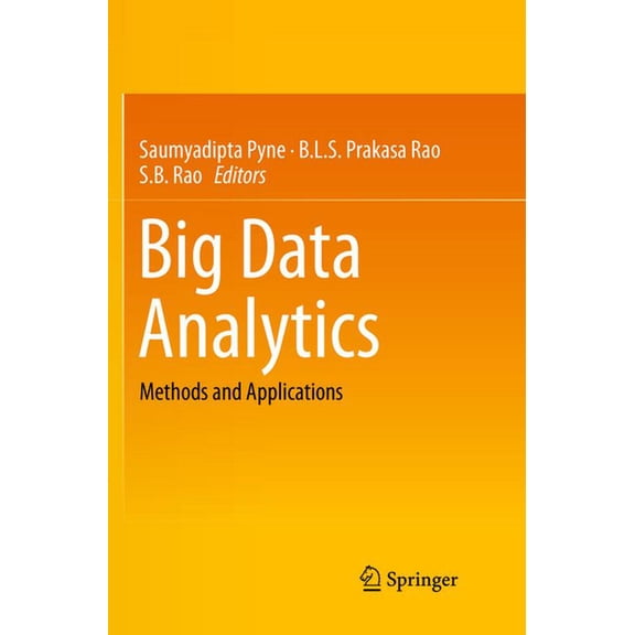 Big Data Analytics: Methods and Applications, (Paperback)