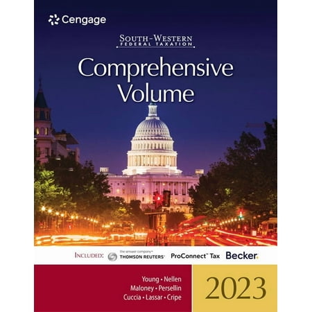 South-Western Federal Taxation (Hardcover): South-Western Federal Taxation 2023: Comprehensive (with Intuit Proconnect Tax Online & RIA Checkpoint) (Hardcover)