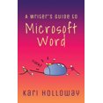 thumbnail image 1 of Pre-Owned The Writer's Guide to Microsoft Word (Paperback) 1733790292 9781733790291, 1 of 1