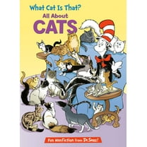 Cat in the Hat's Learning Library What Cat Is That? All about Cats, (Hardcover)