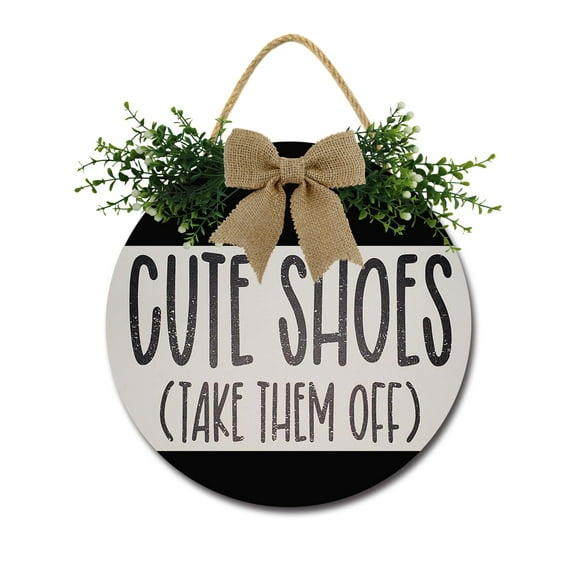 Cute Shoes Take Them Off Door Sign Home Decor Round Wood Wreaths Wall Hanging Sign Farmhouse Porch Sign Front Door Decoration for Housewarming Gift All Seasons Holiday,12In