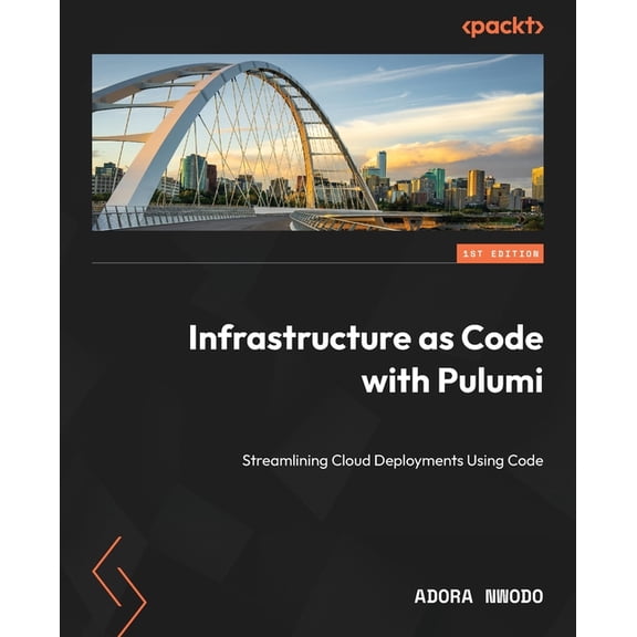 Infrastructure as Code with Pulumi: Streamlining Cloud Deployments Using Code, (Paperback)