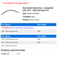 thumbnail image 2 of Rear Center Brake Hose - Compatible with 1991 - 2004 Chevy S10 1992 1993 1994 1995 1996 1997 1998 1999 2000 2001 2002 2003, 2 of 2