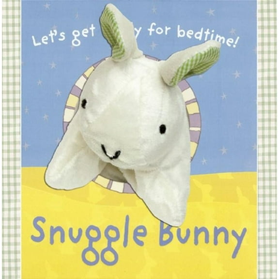 Pre-Owned Snuggle Bunny (Snuggle Puppet) (Hardcover) 1607102447 9781607102441