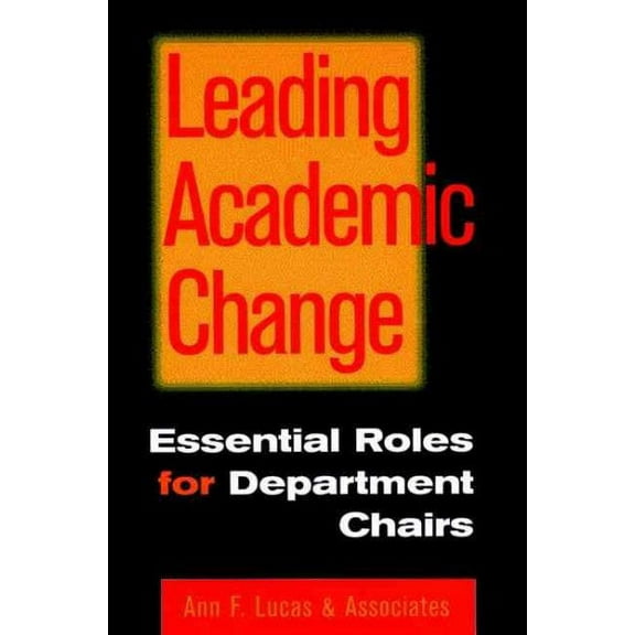 Leading Academic Change