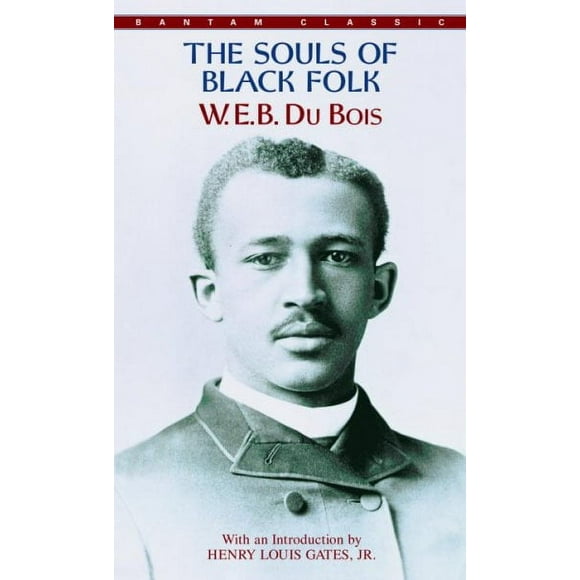 Pre-owned Souls of Black Folk, Paperback by Du Bois, W. E. B., ISBN 0553213369, ISBN-13 9780553213362