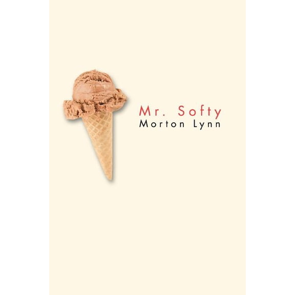 Mr. Softy (Paperback)
