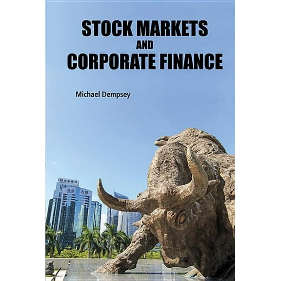Stock Markets and Corporate Finance, (Hardcover)