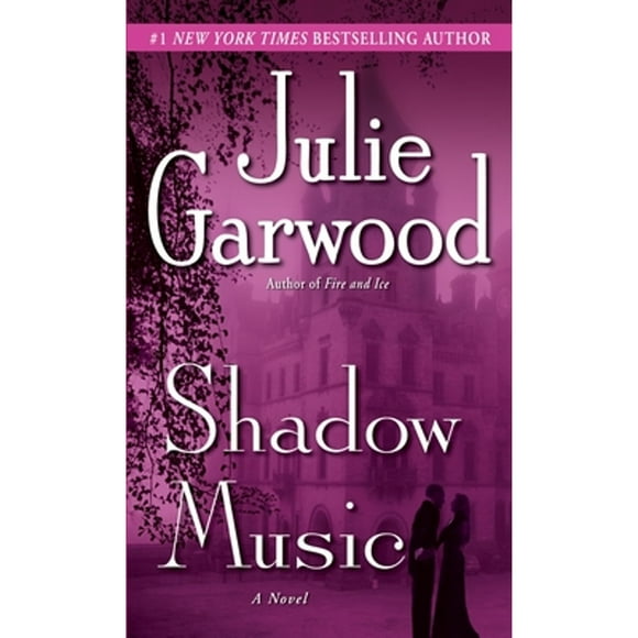Pre-Owned Shadow Music (Paperback 9780345500748) by Julie Garwood