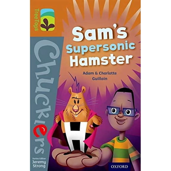 Oxford Reading Tree TreeTops Chucklers: Level 8: Sam's Super