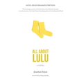 thumbnail image 1 of All About Lulu, 1 of 1