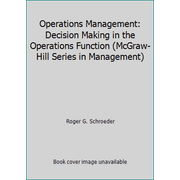 Operations Management: Decision Making in the Operations Function (McGraw-Hill Series in Management) [Hardcover - Used]