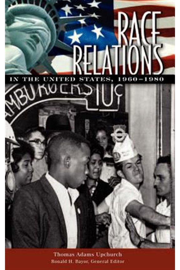 Pre-Owned Race Relations in the United States, 1960-1980, (Hardcover)
